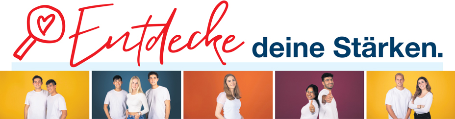 Entdecke deine Stärken.