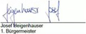 Josef Heigenhauser 1. Bürgermeister