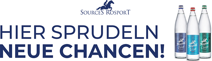 Mineralwasser, SOURCES ROSPORT HIER SPRUDELN NEUE CHANCEN!