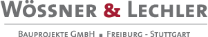 Wössner & Lechler Bauprojekte GmbH Freiburg - Stuttgart