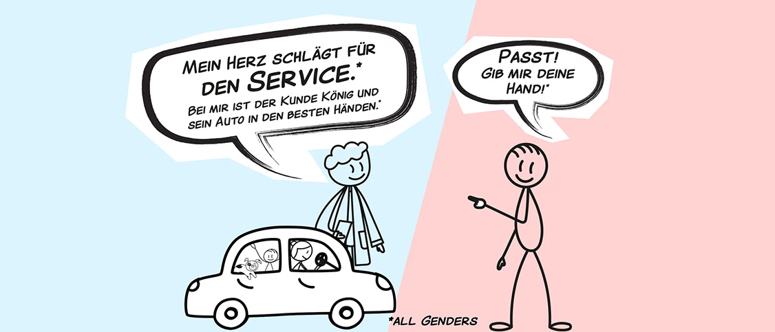 MEIN HERZ SCHLÄGT FÜR DEN SERVICE.* BEI MIR IST DER KUNDE KÖNIG UND SEIN AUTO IN DEN BESTEN HÄNDEN.* PASST! GIB MIR DEINE HAND!* *ALL GENDERS*