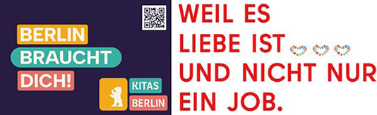 Berlin braucht dich! Kitas Berlin  Weil es Liebe ist und nicht nur ein Job.