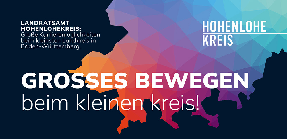 HOHENLOHE KREIS | LANDRATSAMT HOHENLOHEKREIS: Große Karrieremöglichkeiten beim kleinsten Landkreis in Baden-Württemberg. | GROSSES BEWEGEN beim kleinen kreis!