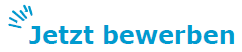 Jetzt bewerben