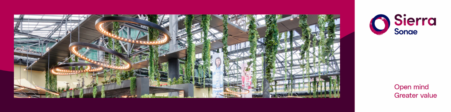 Sierra Sonae Open mind Greater value