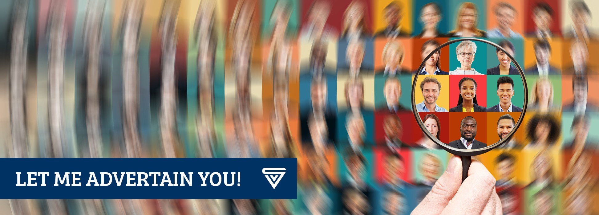 Let me advertain you