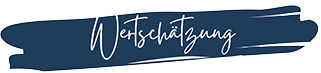 Wertschätzung