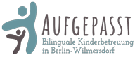 AUFGEPASST Bilinguale Kinderbetreuung in Berlin-Wilmersdorf