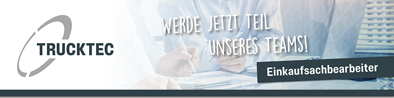 Einkaufsachbearbeiter - TRUCKTEC Automotive GmbH