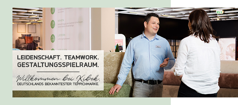 Mann und Frau - Leidenschaft. Teamwork. Gestaltungsspielraum. Willkommen bei Kibek, Deutschlands bekanntester Teppichmarke.