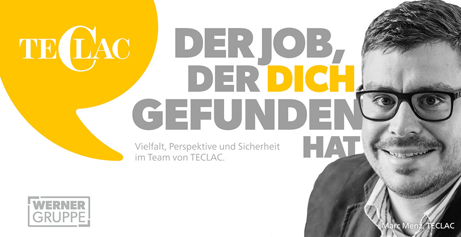 Teclac Werner GmbH - DER JOB, DER DICH, GEFUNDEN HAT - Mann
