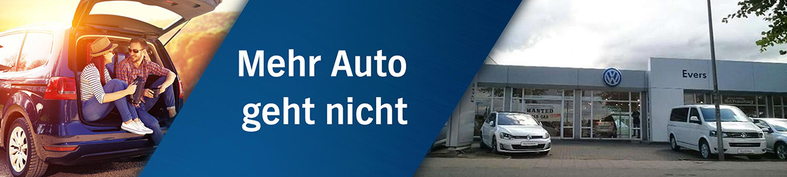 Paar am Auto & VW-Autohaus Evers; Text: Mehr Auto geht nicht