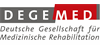 Deutsche Gesellschaft für Medizinische Rehabilitation e.V. Deutsche Gesellschaft für Medizinische Rehabilitation e.V.
