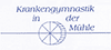 Firmenlogo: Krankengymnastik in der Mühle