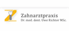 Firmenlogo: Zahnarztpraxis Dr. med. dent. Uwe Richter M. Sc. Orale Chirurgie/Implantologie