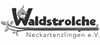Firmenlogo: Waldstrolche Neckartenzlingen e.V.