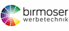 Firmenlogo: Birmoser Werbetechnik GmbH