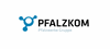 Firmenlogo: Pfalzkom GmbH