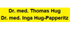 Firmenlogo: Dr. med. Thomas Hug, Dr. med. Inga Hug-Papperitz