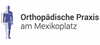 Firmenlogo: Orthopädische Praxis am Mexikoplatz