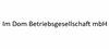 Firmenlogo: Im Dom Betriebsgesellschaft mbH