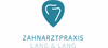 Firmenlogo: Zahnarztpraxis Lang & Lang