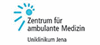 Zentrum für ambulante Medizin - Uniklinikum Jena gGmbH Zentrum für ambulante Medizin - Uniklinikum Jena gGmbH
