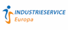 Firmenlogo: Industrieservice Europa GmbH