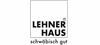 Firmenlogo: Lehner Haus GmbH