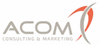 Firmenlogo: ACOM Consulting & Marketing