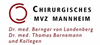 Firmenlogo: Chirurgisches MVZ Mannheim  Dr. Thomas Bornemann