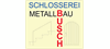 Firmenlogo: Schlosserei und Metallbau Busch