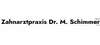 Firmenlogo: Zahnarztpraxis Dr. M. Schimmer