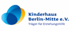 Firmenlogo: Kinderhaus Berlin-Mitte e.V.
