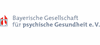 Firmenlogo: Bayerische Gesellschaft für psychische Gesundheit e.V