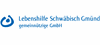 Lebenshilfe Schwäbisch Gmünd gemeinnützige GmbH Lebenshilfe Schwäbisch Gmünd gemeinnützige GmbH