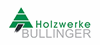 Firmenlogo: Holzwerke Bullinger GmbH & Co. KG