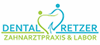 Firmenlogo: Dental Retzer