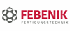 Firmenlogo: Febenik Fertigungstechnik GmbH