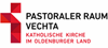 Firmenlogo: Katholischer Kirchengemeindeverband Pastoraler Raum Vechta