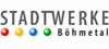 Stadtwerke Böhmetal GmbH Stadtwerke Böhmetal GmbH