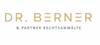 Dr. Berner & Partner Rechtsanwälte PartG mbB Dr. Berner & Partner Rechtsanwälte PartG mbB