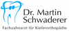 Firmenlogo: Dr. Martin Schwaderer Fachzahnarzt für Kieferorthopädie