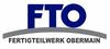 FTO Fertigteilwerk Obermain GmbH
