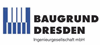 Firmenlogo: Baugrund Dresden Ingenieurgesellschaft mbH