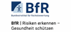 Bundesinstitut f&#252;r Risikobewertung (BfR)