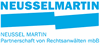 NEUSSEL MARTIN Partnerschaft von Rechtsanwälten mbB NEUSSEL MARTIN Partnerschaft von Rechtsanwälten mbB