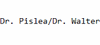 Firmenlogo: Dr. Pislea/- Dr. Walter