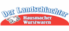 Firmenlogo: Der Landschlachter | Fleischerei Claudia Reder