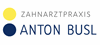 Firmenlogo: Firmenlogo: Zahnarzt Anton Busl